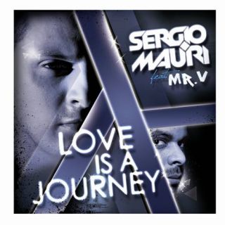 Sergio Mauri Feat. Mr. V - Love Is A Journey